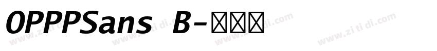OPPPSans B字体转换
